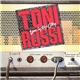 Toni Rossi - Love In The City